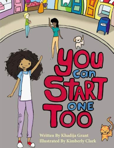 You Can Start One Too