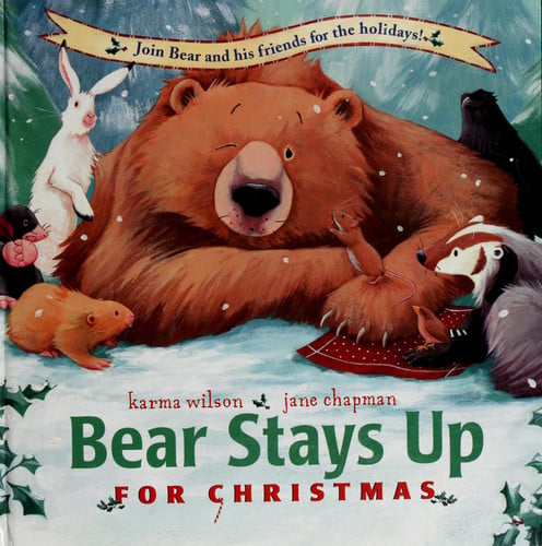 Bear Stays Up for Christmas