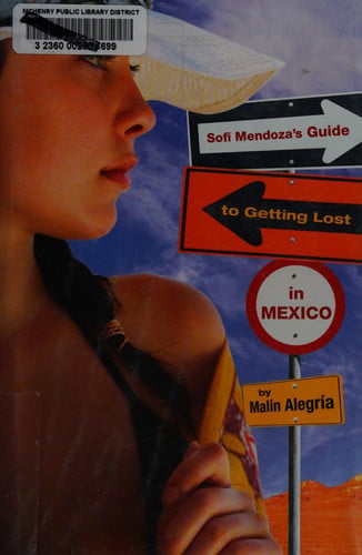 Sofi Mendoza's Guide to Getting Lost in Mexico