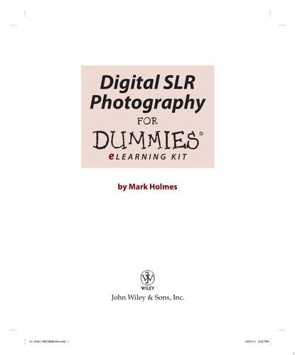 Digital SLR Photography eLearning Kit For Dummies