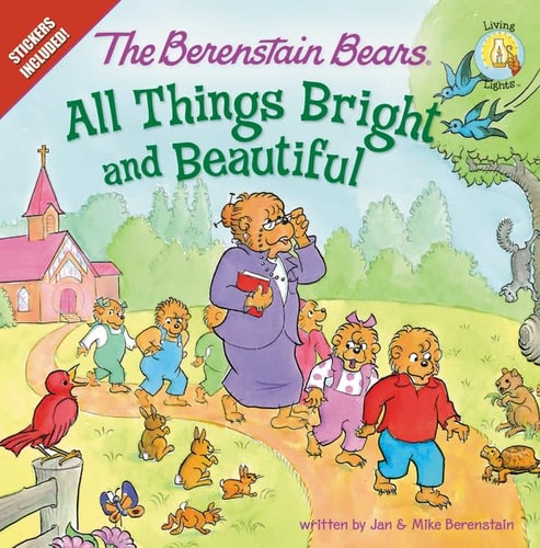 All Things Bright and Beautiful
