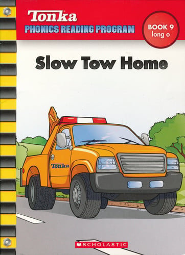Slow Tow Home (Tonka Phonics Reading Program)