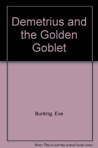 Demetrius and the Golden Goblet