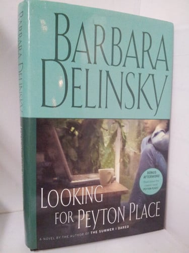 Looking for Peyton Place: A Novel