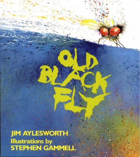 Old Black Fly (An Owlet Book)