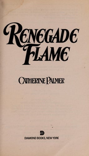 Renegade Flame (Wildflower)
