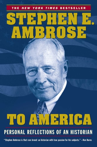To America Personal Reflections of an Historian