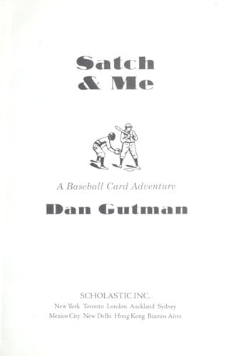Satch & Me (A Baseball Card Adventure)