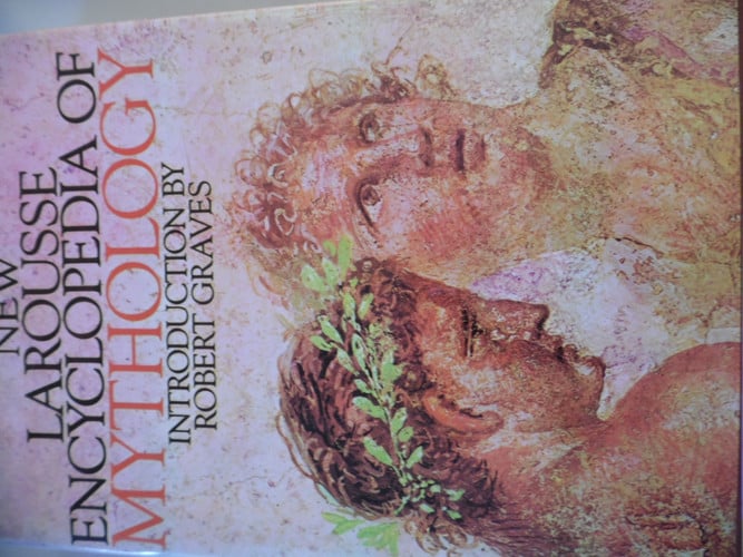 New Larousse Encyclopedia of Mythology