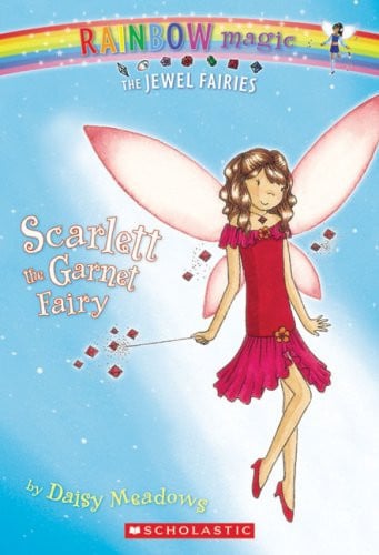 Scarlett: The Garnet Fairy (Rainbow Magic: The Jewel Fairies, No. 2)