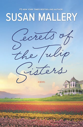 The Secrets of the Tulip Sisters