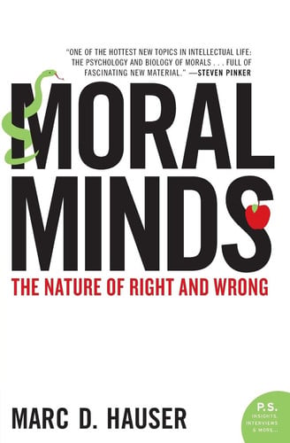 Moral Minds: The Nature of Right and Wrong