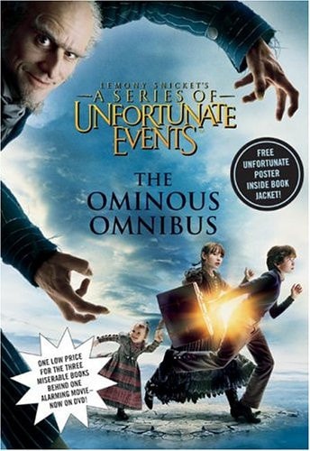 A Series of Unfortunate Events: The Ominous Omnibus (Books 1-3)