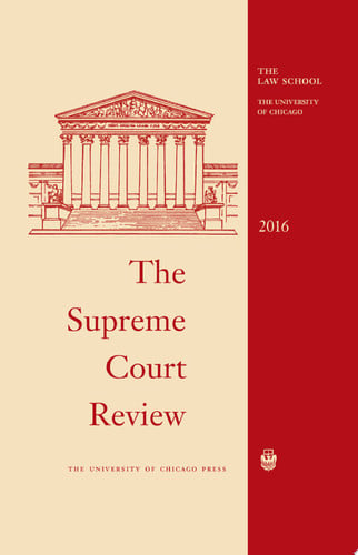 The Supreme Court Review, 2016