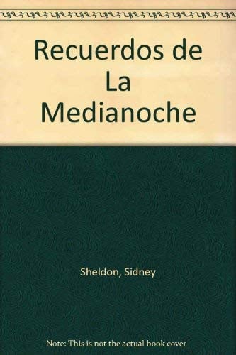 Recuerdos de La Medianoche (Spanish Edition)