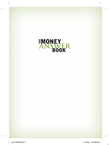 The Money Answer Book: Quick Answers To Your Everyday Financial Questions
