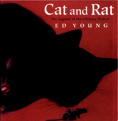 Cat and Rat The Legend of the Chinese Zodiac