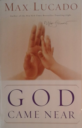 God Came Near Signature Edition