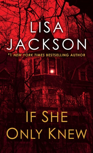 If She Only Knew: A Riveting Novel of Suspense (The Cahills)