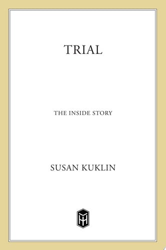 Trial: The Inside Story