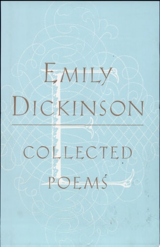 The Collected Poems of Emily Dickinson