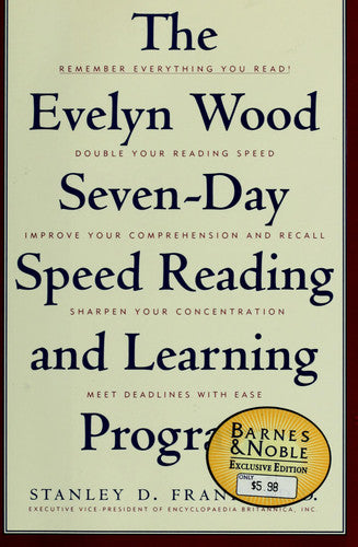 The Evelyn Wood Seven-Day Speed Reading and Learning Program