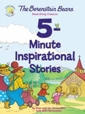The Berenstain Bears 5-Minute Inspirational Stories Read-Along Classics