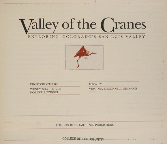 The Valley of the Cranes: Exploring Colorado's San Luis Valley