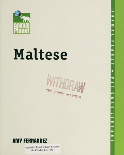 Maltese (Animal Planet® Pet Care Library)