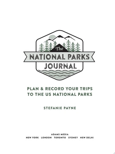 The National Parks Journal Plan & Record Your Trips to the US National Parks