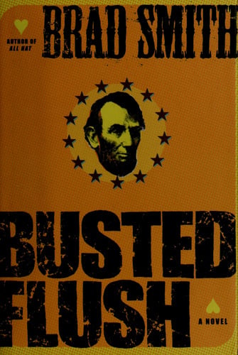 Busted Flush: A Novel