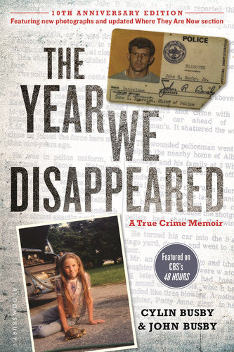 The Year We Disappeared: A Father - Daughter Memoir