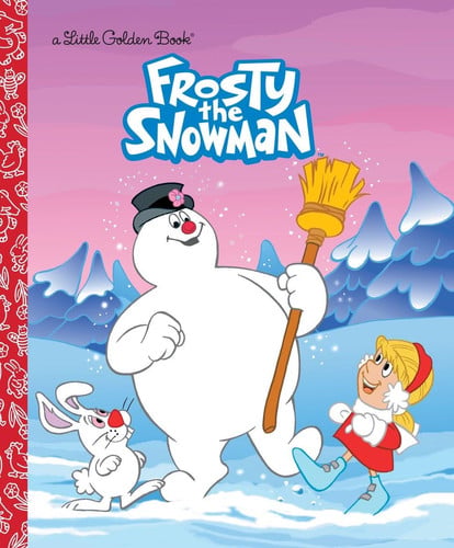 Frosty the Snowman (Frosty the Snowman) A Classic Christmas Book for Kids