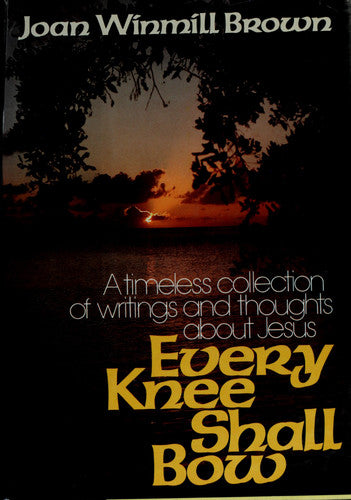 Every knee shall bow