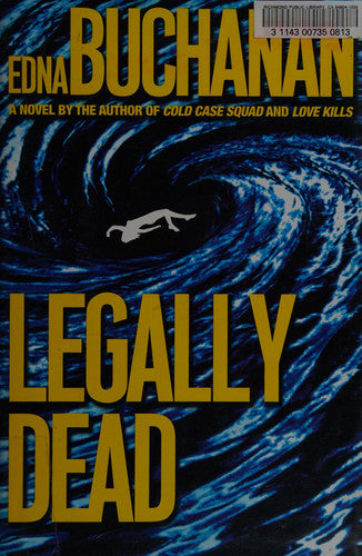 Legally Dead: A Novel