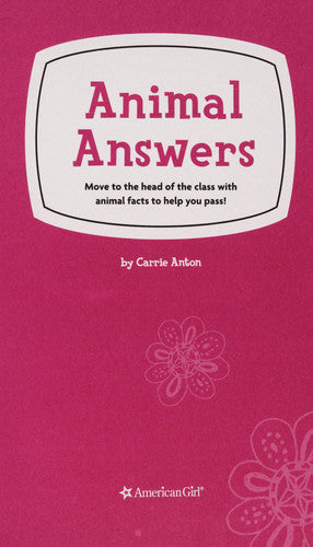 Animal Answers Move to the Head of the Class with Animal Facts to Help You Pass!