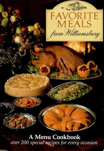 Favorite Meals from Williamsburg (Menu Cookbook)