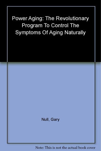 Gary Null's Power Aging