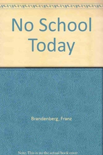 No School Today
