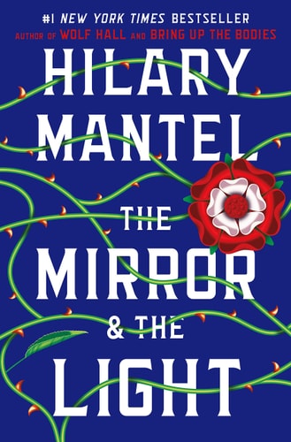 The Mirror & the Light A Novel