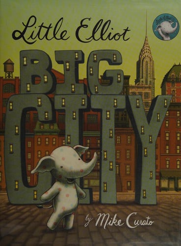 Little Elliot, Big City (Little Elliot, 1)