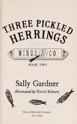 Three Pickled Herrings: Book Two (Wings & Co.)