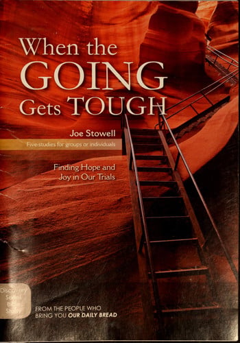 When The Going Gets Tough