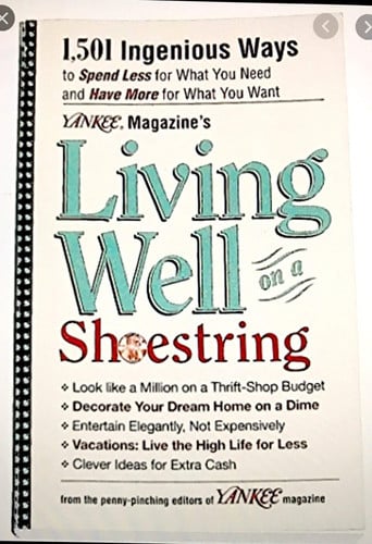 Living Well On A Shoestring: Yankee Magazine