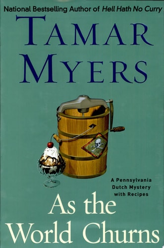 As the World Churns: A Pennsylvania Dutch Mystery