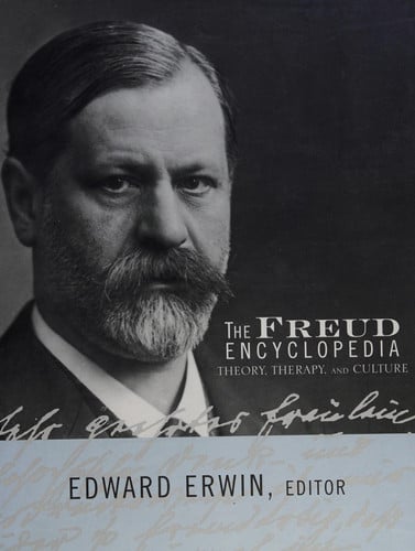 The Freud Encyclopedia: Theory, Therapy, and Culture