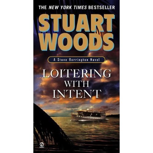 Loitering With Intent (Stone Barrington, No. 16)