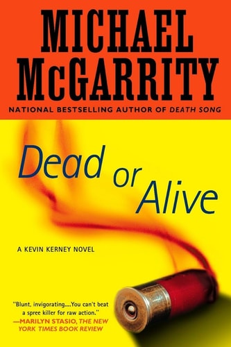 Dead or Alive A Kevin Kerney Novel