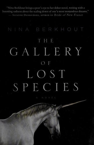 The Gallery of Lost Species: A Novel