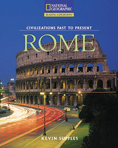 Reading Expeditions (Social Studies: Civilizations Past to Present): Rome